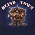 Blind Town : Flip Out
